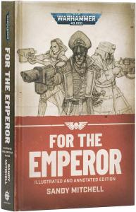 CIAPHAS CAIN: FOR THE EMPEROR (ILLUS. HB)