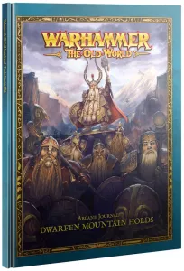 ARCANE JOURNAL: DWARFEN MOUNTAIN HOLDS