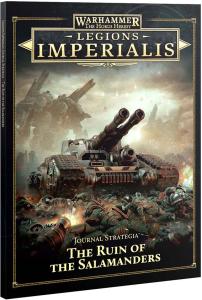 LEGIONS IMPERIALIS JOURNAL STRATEGIA: RUIN OF THE SALAMANDERS