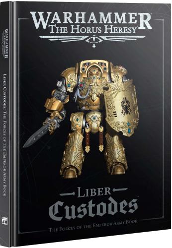 HORUS HERESY: LIBER CUSTODES (ENG)