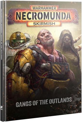 NECROMUNDA: GANGS OF THE OUTLANDS 2026 (Release 2026-08-15)