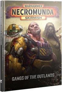 NECROMUNDA: GANGS OF THE OUTLANDS 2026 (Release 2026-08-15)