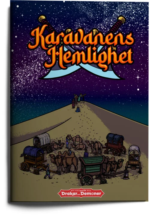 Karavanens Hemlighet (Fristående äventyr till Drakar och Demoner)