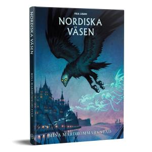Nordiska väsen: Mina mardrömmars stad