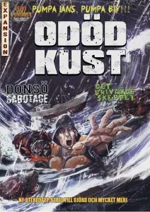 Skjut Dom i Huvudet : Odöd kust Expansion