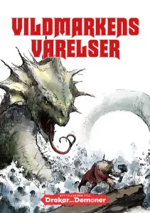 Vildmarkens varelser (Fristående monsterbok till Drakar och Demoner)