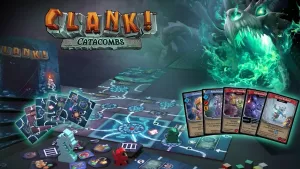 Clank! Catacombs