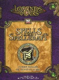 D20 LEGENDS & LAIRS: SPELLS & SPELLCRAFT (Sourcebook) (Hardback)