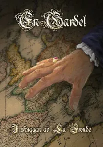 EN GARDE!: I skuggan av La Fronde (Swedish)