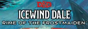 D&D 5th ed: Icewind Dale Map Set