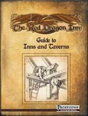 Red Dragon Inn: The Guide to Inns and Taverns