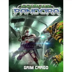 Project Pandora: Grim Cargo