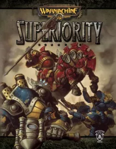 Warmachine Superiority Hardcover