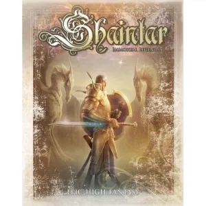 Savage Worlds: Shaintar - Immortal Legends