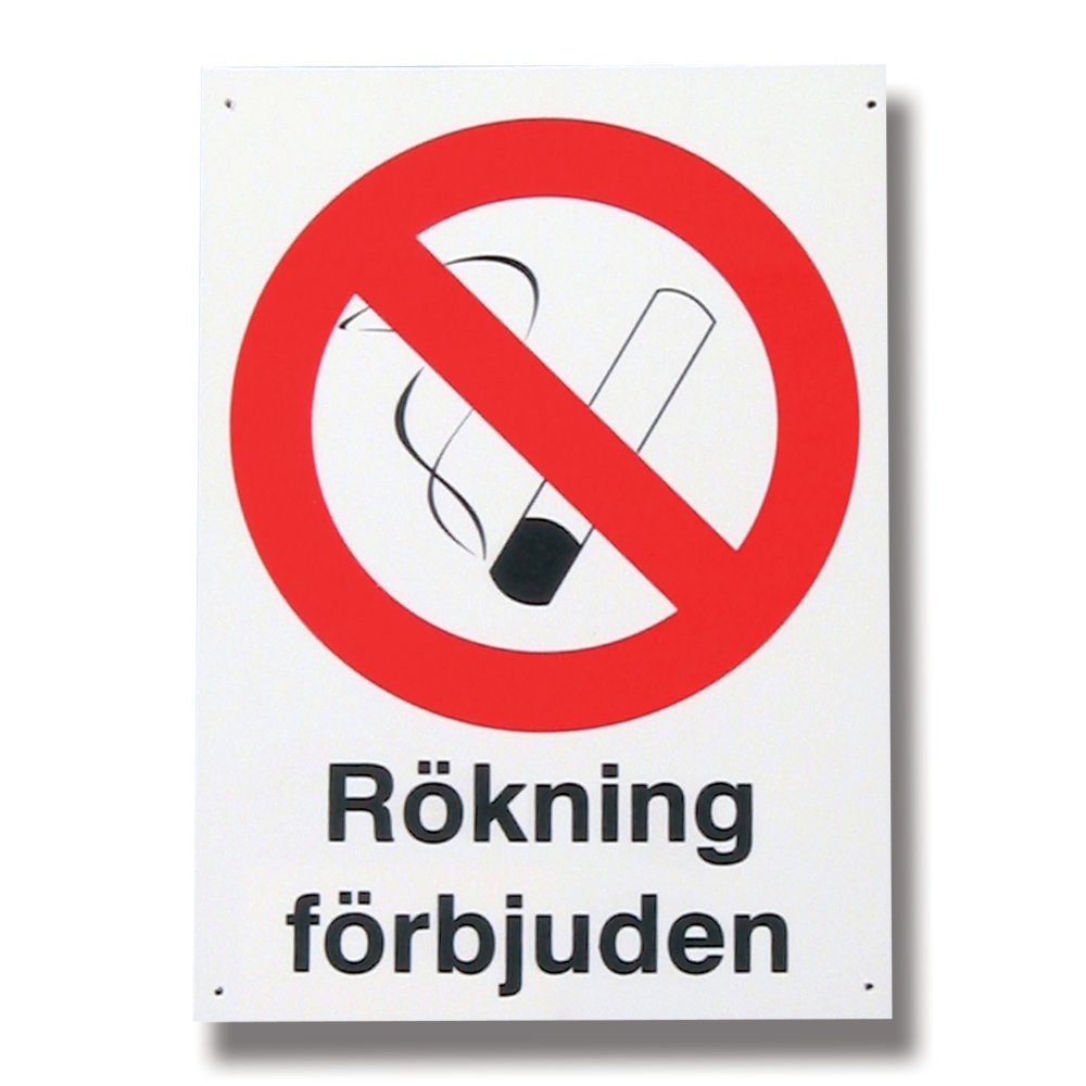 Skylt "Rökning förbjuden"