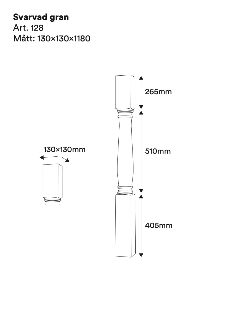 Stolpe - Svarvad - 1180 x 130 mm - Nr. 30-NG-128