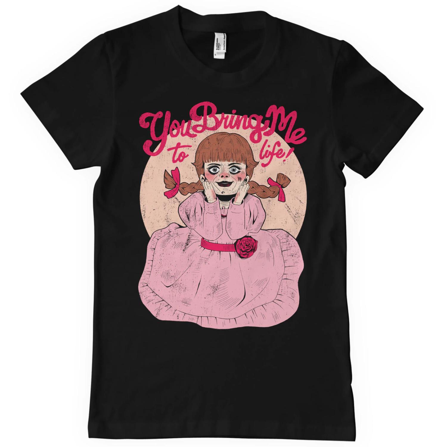 Annabelle - You Bring Me To Life T-Shirt