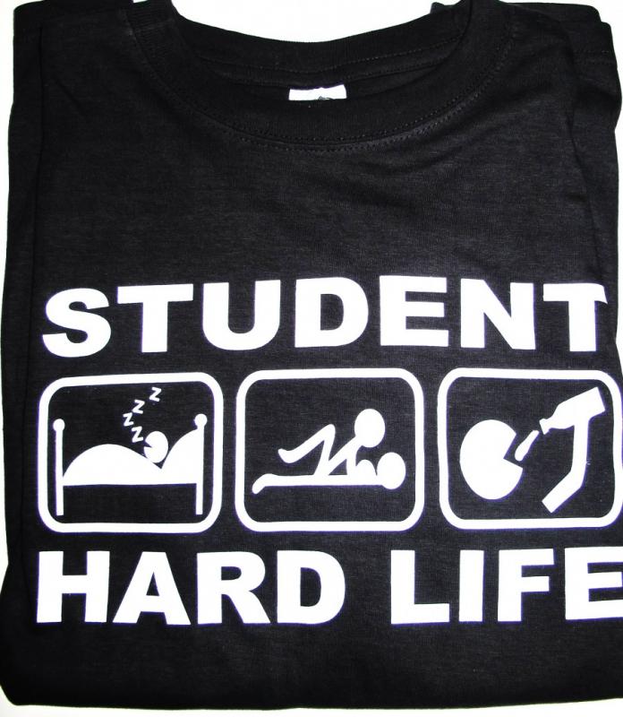 T-shirt - Student Hard Life