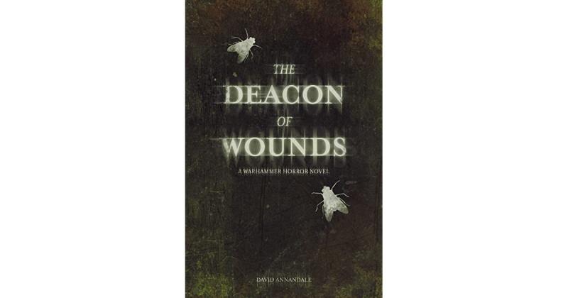 The Deacon of Wounds (Hardback)