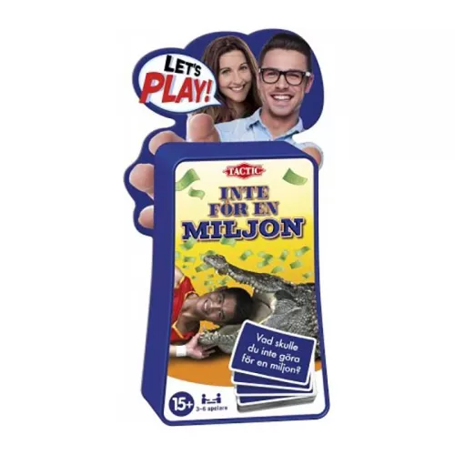 Inte för en miljon!