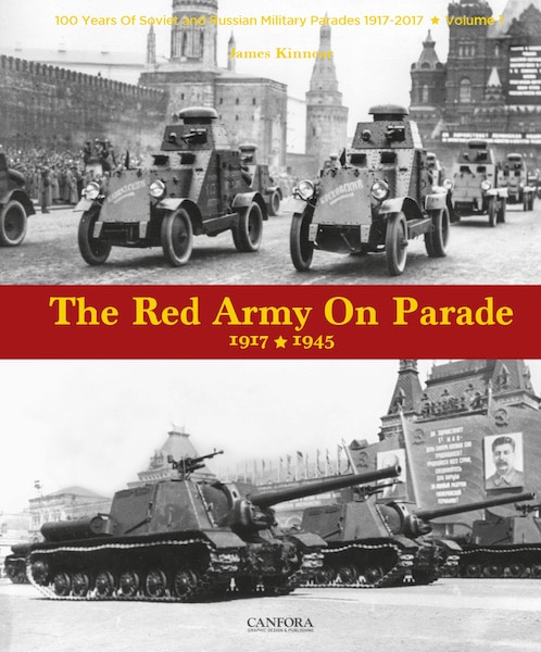 Red Army on Parade 1917 – 1945