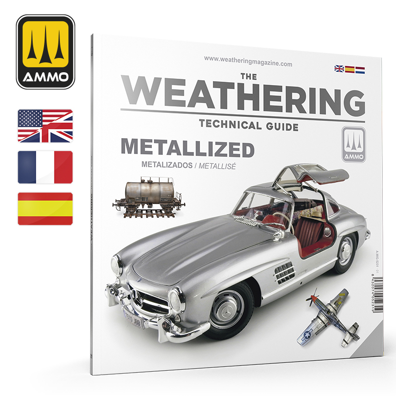 THE WEATHERING TECHNICAL GUIDE 01 - Metallized (English, Castellano, Français)