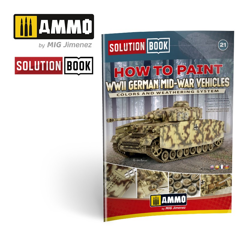 SOLUTION BOOK 21 - How to Paint WWII German Mid-War Vehicles MULTILINGUAL BOOK