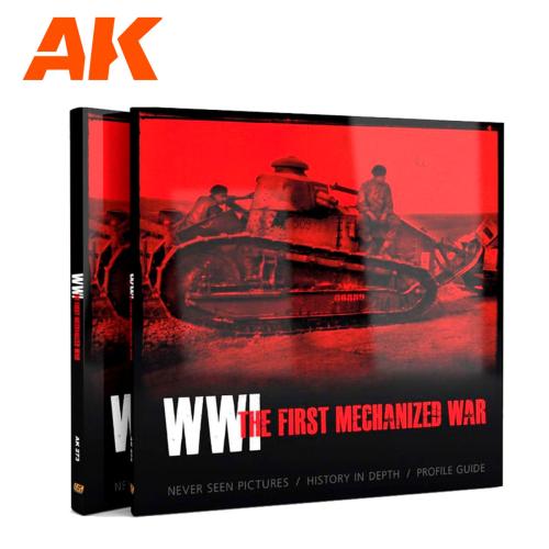 WWI THE FIRST MECHANIZED WAR