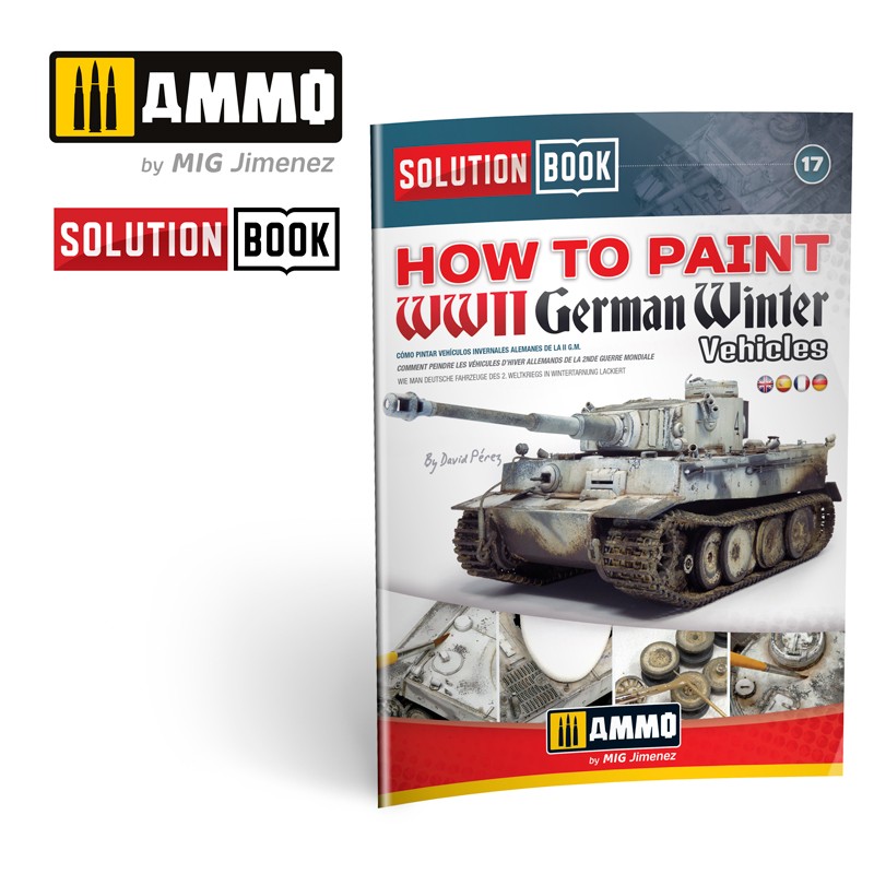 How to paint WWII German Winter Vehicles - Solution Book