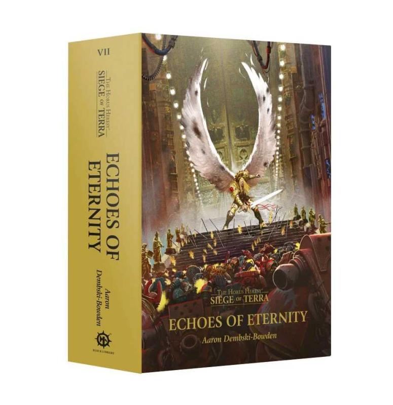 Siege of Terra: Echoes of Eternity (Hardback)