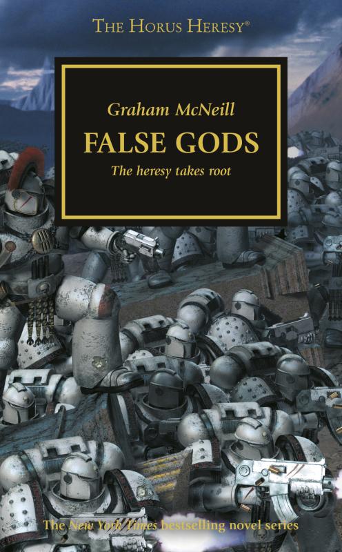 The Horus Heresy Book 2 - False Gods