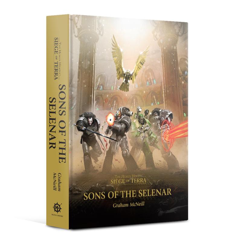 Sons of the Selenar (Hardback) The Horus Heresy: Siege of Terra Novella