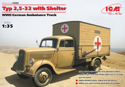 Typ 2,5-32 with Shelter WWII German Ambulance Truck 1/35