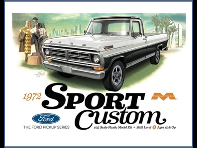 1972 Ford SPORT Custom The Ford Pickup Series 1/25