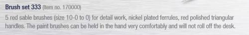 Brush Set 333 (x5) red sable brushes size 10/0, 5/0, 3/0, 2/0, 0