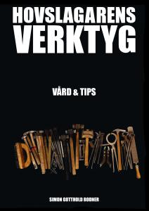 Bok Hovslagarens verktyg, Bodner