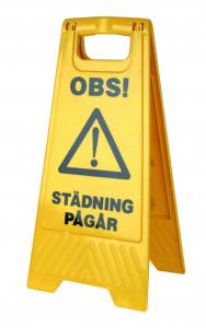 Varningsskylt 'Städning Pågår' 'Våta golv'