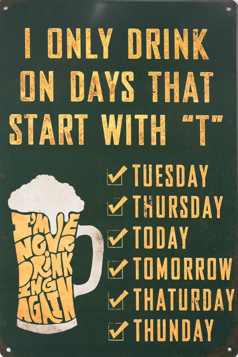 Metallskilt Retro Drinking Days