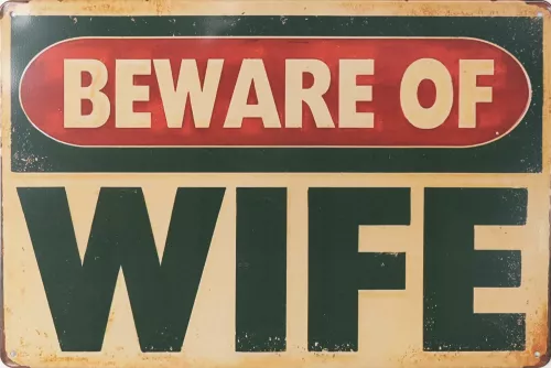 Tavla Plåtskylt Retro Beware of Wife