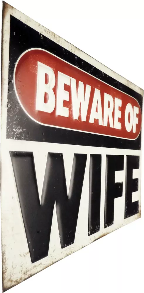Retro Metallskilt 3D Beware of Wife