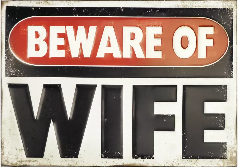 Retro Metallskilt 3D Beware of Wife