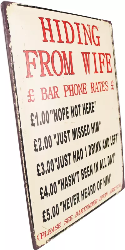 Retro Metallskilt Hiding From Wife