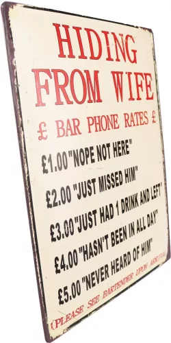 Retro Metallskylt Hiding From Wife