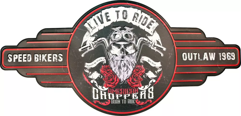 Retro Metallskilt Live To Ride Choppers