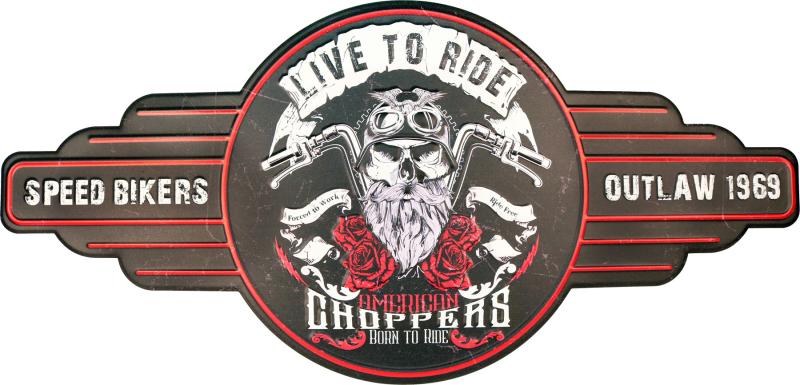 Retro Metallskylt Live To Ride Choppers