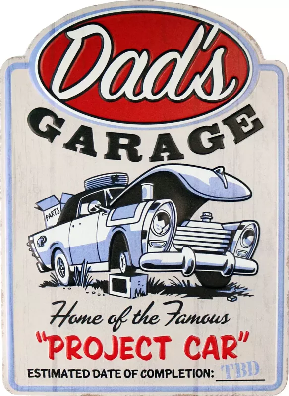 Retro Metallskilt Dad`s Garage Project Car