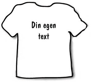 T-shirt med egen text