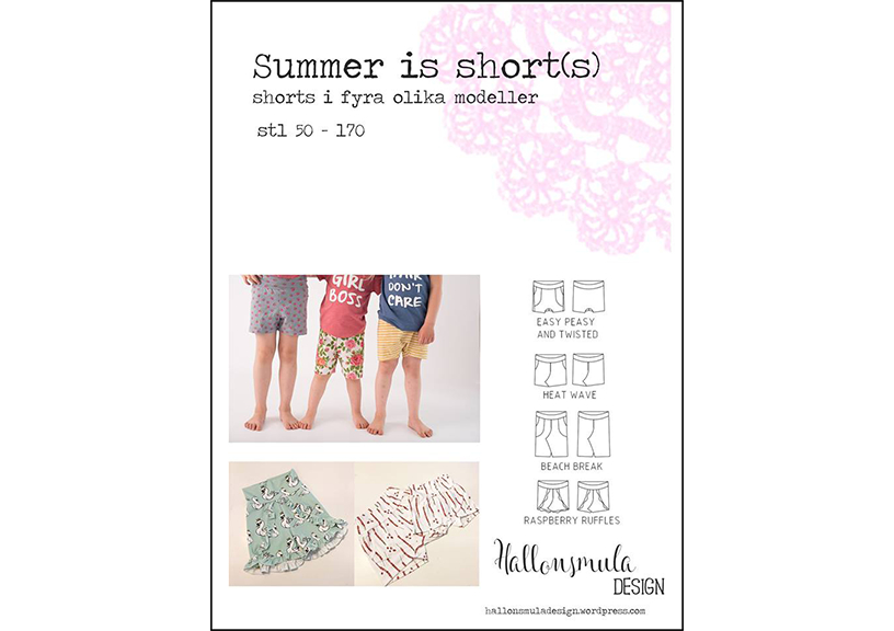 Summer is shorts - Hallonsmula
