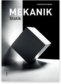 Mekanik: statik, uppl. 2