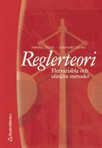 Reglerteori - Flervariabla och olinjära metoder, uppl. 2